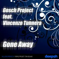 Gone Away by Gosch Project & Vincenzo Tunnera album reviews, ratings, credits