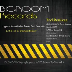 Life Is a Dance Floor (feat. Helen Brown & Concetta) [Remixes] by Lypocodium album reviews, ratings, credits