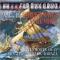 Bliss, A.: Christopher Columbus Suite - Seven Waves Away - Men of 2 Worlds by Adriano, Slovak Radio Symphony Orchestra, Sylvia Capova & Slovak Philharmonic Chorus album reviews, ratings, credits