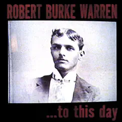 ...To This Day by Robert Burke Warren album reviews, ratings, credits