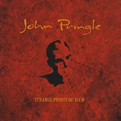 Strange Points of View by John Pringle album reviews, ratings, credits