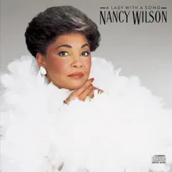 A Lady With a Song by Nancy Wilson album reviews, ratings, credits