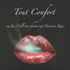 Tout confort - Single album lyrics, reviews, download
