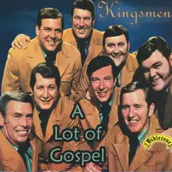 Bibletone: A Lot of Gospel by The Kingsmen album reviews, ratings, credits