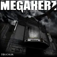 Heuchler (Deluxe Edition) by Megaherz album reviews, ratings, credits
