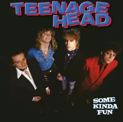 Some Kinda Fun by Teenage Head album reviews, ratings, credits