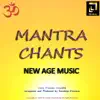 Mantra Chants On New Age Music - Sacred Hindu Chants - EP album lyrics, reviews, download