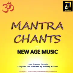 Mantra Chants On New Age Music - Sacred Hindu Chants - EP by Sandeep Khurana album reviews, ratings, credits