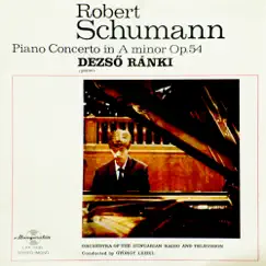 Piano Concerto in a minor, Op. 54 by Dezső Ránki, Orchestra of the Hungarian Radio and Television & György Lehel album reviews, ratings, credits