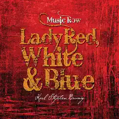Lady Red, White & Blue (Nashville Mix) Song Lyrics
