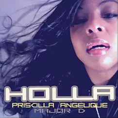 Holla (feat. Major D) Song Lyrics