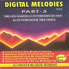 Digital Melodies, Pt. 3 (Part 3) by The Gino Marinello Orchestra album reviews, ratings, credits