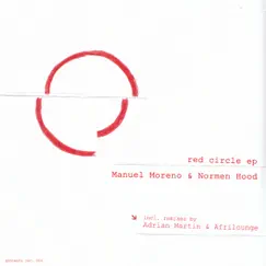 Red Circle - EP by Manuel Moreno & Normen Hood album reviews, ratings, credits