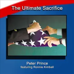 The Ultimate Sacrifice (feat. Ronnie Kimball) - EP by Peter Prince album reviews, ratings, credits
