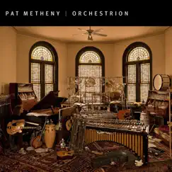Orchestrion by Pat Metheny album reviews, ratings, credits