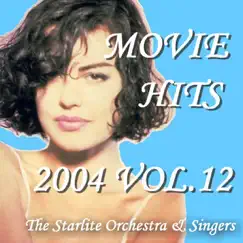 ムービー・ヒッツ 2004 Vol.12 by Starlight Orchestra & Singers album reviews, ratings, credits