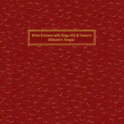 Altmann's Tongue by Brian Evenson, Tamarin & xingu hill album reviews, ratings, credits