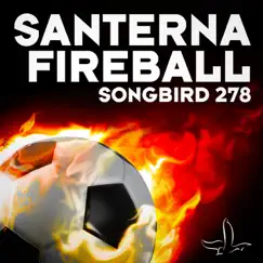 Fireball - EP by Santerna album reviews, ratings, credits