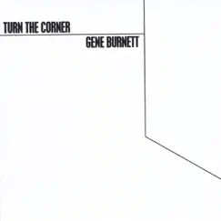 Turn the Corner by Gene Burnett album reviews, ratings, credits
