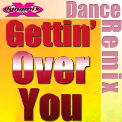 Gettin' Over You - Single by Hyper Crew album reviews, ratings, credits