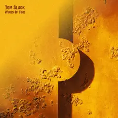 Winds of Time by Tom Slack album reviews, ratings, credits