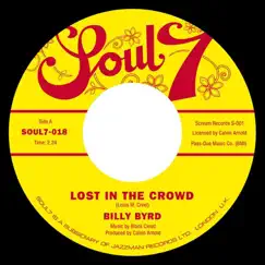 Lost In the Crowd - Single by Billy Byrd album reviews, ratings, credits