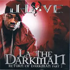 Return of the Darkman, Vol. 2 by LA the Darkman album reviews, ratings, credits