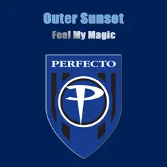 Feel My Magic - EP by Outer Sunset album reviews, ratings, credits