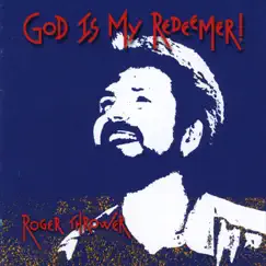 God is My Redeemer by Roger Thrower album reviews, ratings, credits