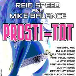 Prosti-Tot (DJ Kue Remix) Song Lyrics