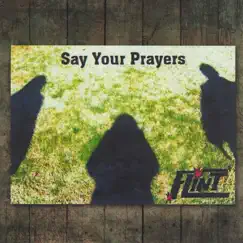 Say Your Prayers by Flint album reviews, ratings, credits