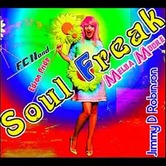 Soul Freak (Naked Mind Tribal Mix) [feat. Melba Moore] Song Lyrics