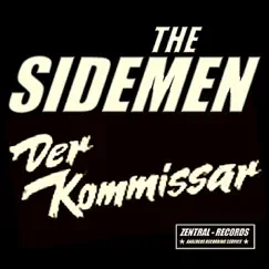 Der Kommissar - Single by The Sidemen album reviews, ratings, credits