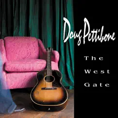 The West Gate by Doug Pettibone album reviews, ratings, credits