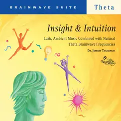 Insight & Intuition by Dr. Jeffrey Thompson album reviews, ratings, credits