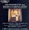 Rosenbluth - Ephros - Pergament: Jewish Liturgical Music album lyrics, reviews, download