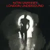 London Undersound (Bonus Track Version) album lyrics, reviews, download
