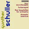 Gunther Schuller Premieres - Four Soundscapes, Farbenspiel, Five Bagatelles for Orchestra, Dramatic Overture album lyrics, reviews, download