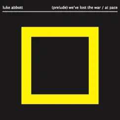 (Prelude) We've Lost the War Song Lyrics