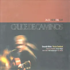 Cruce de Caminos by Gerardo Núnez & Perico Sambeat album reviews, ratings, credits