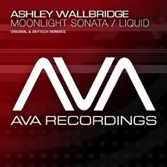 Moonlight Sonata / Liquid - EP - Single by Ashley Wallbridge album reviews, ratings, credits