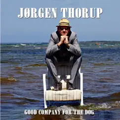 Good Company For The Dog by Jørgen Thorup album reviews, ratings, credits