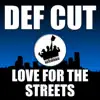 Love For The Streets album lyrics, reviews, download