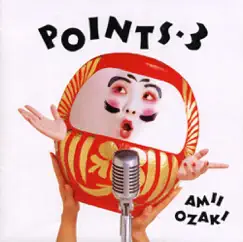 POINTS-3 by Ami Ozaki album reviews, ratings, credits