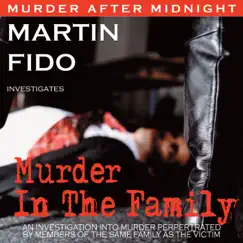 Murder In the Family by Martin Fido album reviews, ratings, credits