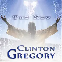 The New - Single by Clinton Gregory album reviews, ratings, credits