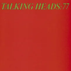 Talking Heads: 77 by Talking Heads album reviews, ratings, credits