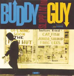 Slippin' In by Buddy Guy album reviews, ratings, credits