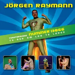 Nummer 13866 - Te gek om los te lopen by Jorgen Raymann album reviews, ratings, credits
