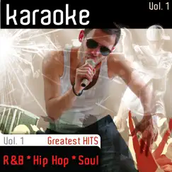 Karaoke R&B, Hip Hop & Soul Greatest Hits, Vol.1 by Karaoke Social Club album reviews, ratings, credits